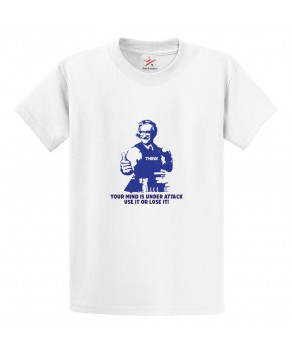 Your Mind Is Under Attack Use It Or Lose It Noam Chomsky Classic Unisex Kids and Adults T-Shirt